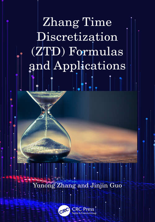 Book cover of Zhang Time Discretization (ZTD) Formulas and Applications