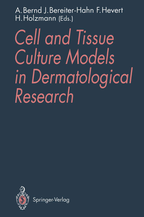 Book cover of Cell and Tissue Culture Models in Dermatological Research (1993)