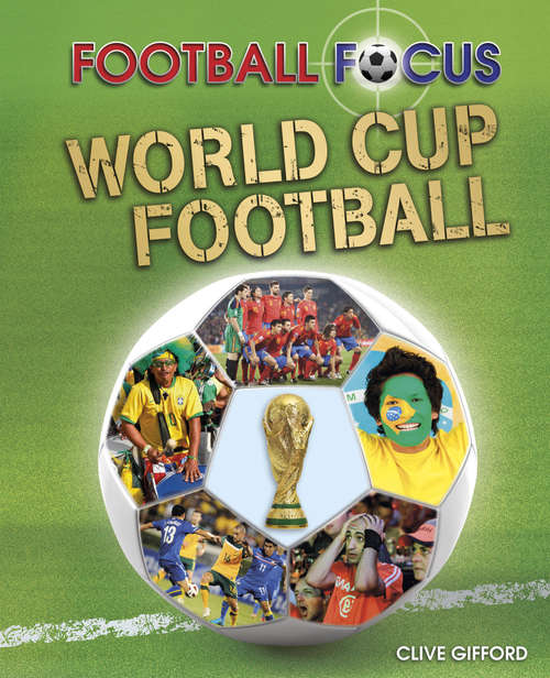 Book cover of World Cup: World Cup (Football Focus #5)