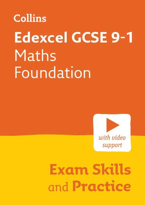 Book cover of Edexcel GCSE 9-1 Maths Foundation Exam Skills And Practice (GCSE Exam Skills and Practice)