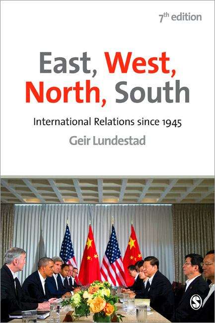 Book cover of East, West, North, South: International Relations Since 1945 (PDF)