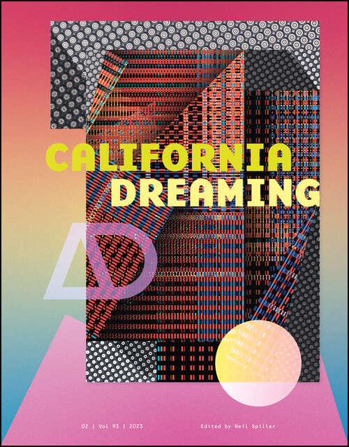 Book cover of California Dreaming (Architectural Design)