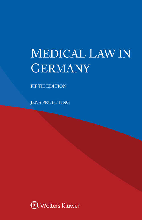 Book cover of Medical Law in Germany (5)