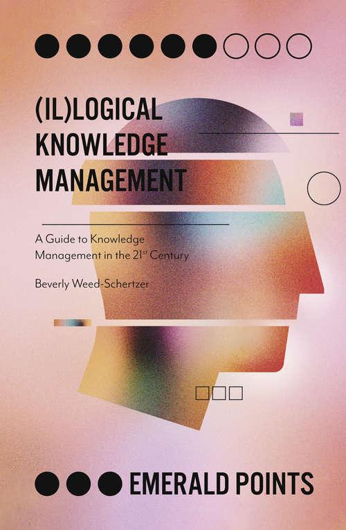 Book cover of **Missing**: A Guide to Knowledge Management in the 21st Century (Emerald Points)