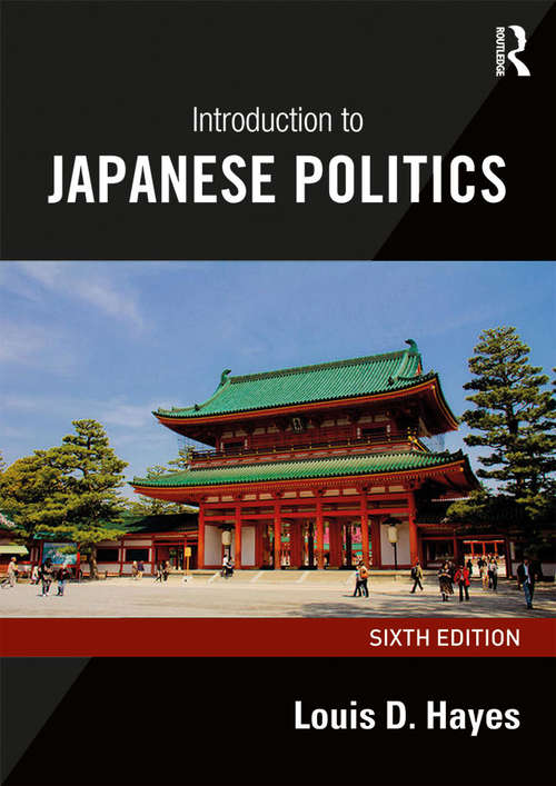 Book cover of Introduction to Japanese Politics (6)