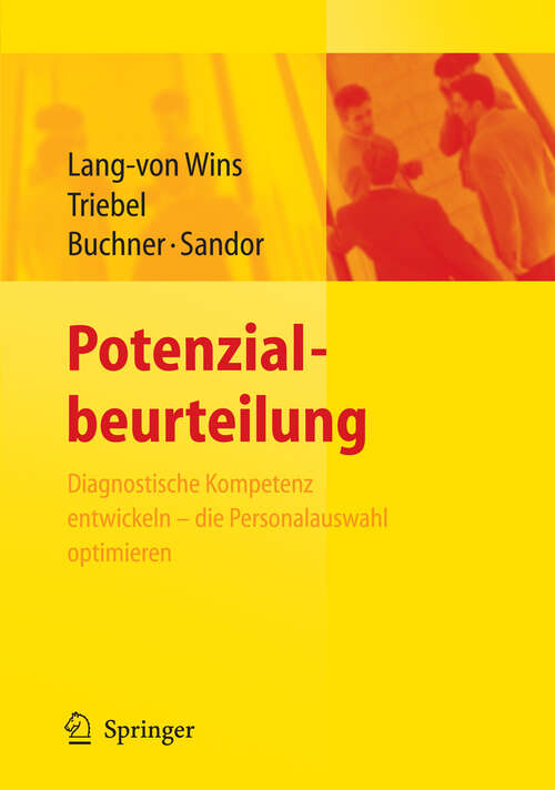 Book cover of Potenzialbeurteilung - Diagnostische Kompetenz entwickeln, die Personalauswahl optimieren (2008)