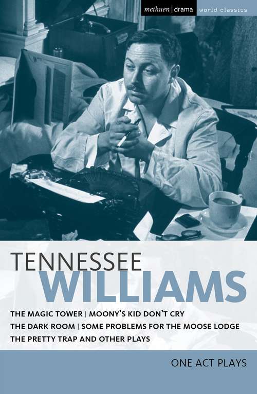 Book cover of Tennessee Williams: One Act Plays (World Classics)