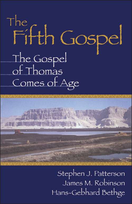 Book cover of The Fifth Gospel: The Gospel of Thomas Comes of Age