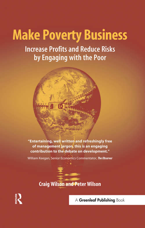 Book cover of Make Poverty Business: Increase Profits and Reduce Risks by Engaging with the Poor