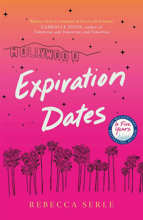 Book cover of Expiration Dates: The heart-wrenching new love story from the bestselling author of IN FIVE YEARS