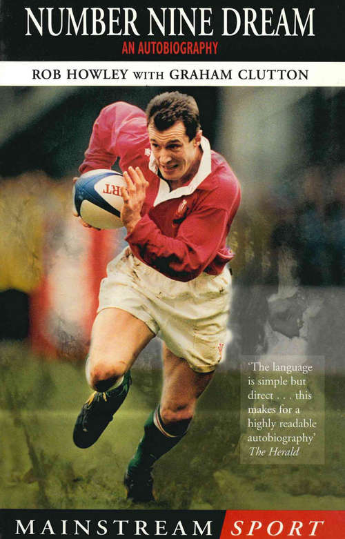 Book cover of Number Nine Dream: An Autobiography Of Rob Howley (Mainstream Sport Ser. (PDF))