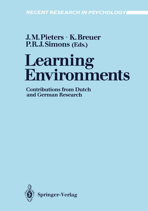 Book cover of Learning Environments: Contributions from Dutch and German Research (1990) (Recent Research in Psychology)