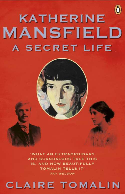 Book cover of Katherine Mansfield: A Secret Life