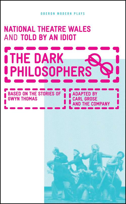 Book cover of The Dark Philosophers (Oberon Modern Plays)