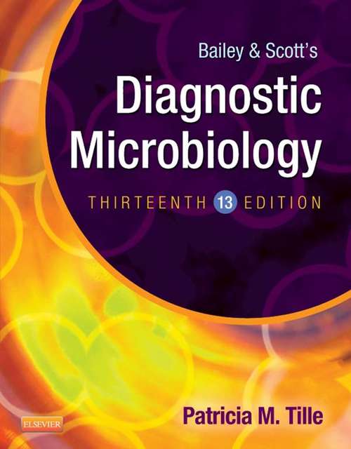 Book cover of Bailey & Scott's Diagnostic Microbiology - E-Book