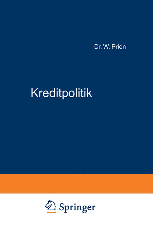 Book cover of Kreditpolitik: Aufsätze und Reden (1926)