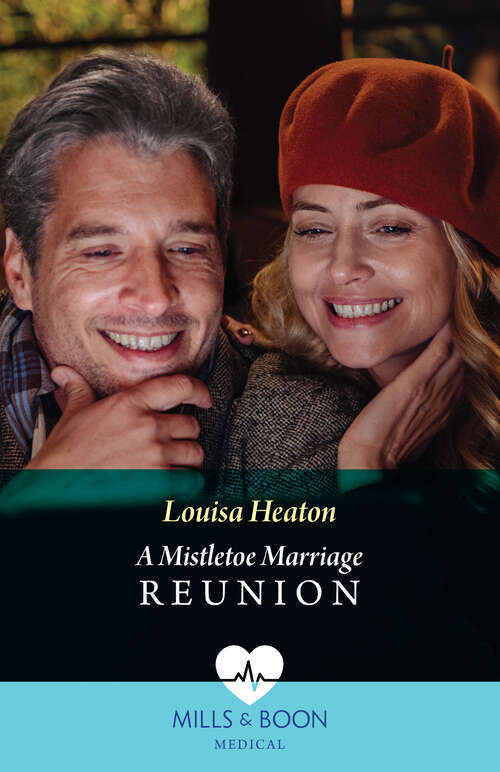 Book cover of A Mistletoe Marriage Reunion (Christmas North and South #2)