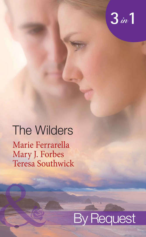 Book cover of The Wilders (ePub First edition) (Mills And Boon By Request Ser. #1)