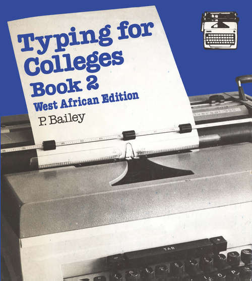Book cover of Typing for Colleges, bk 2 (1st ed. 1985)