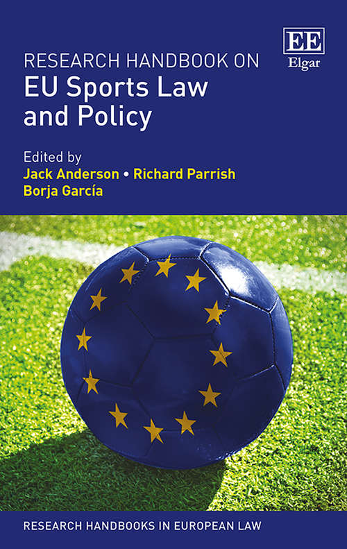 Book cover of Research Handbook on EU Sports Law and Policy (Research Handbooks in European Law series)