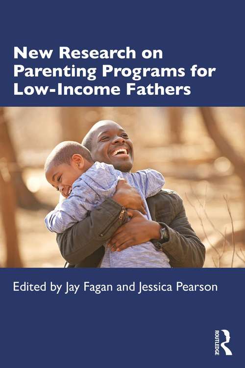 Book cover of New Research on Parenting Programs for Low-Income Fathers