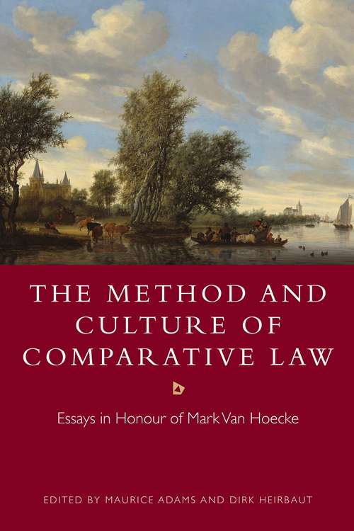 Book cover of The Method and Culture of Comparative Law: Essays in Honour of Mark Van Hoecke