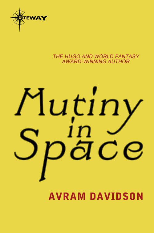 Book cover of Mutiny in Space (Prologue Science Fiction Ser.)