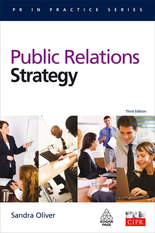 Book cover of Public Relations Strategy: A Guide To Corporate Communications Management (3) (PR In Practice)