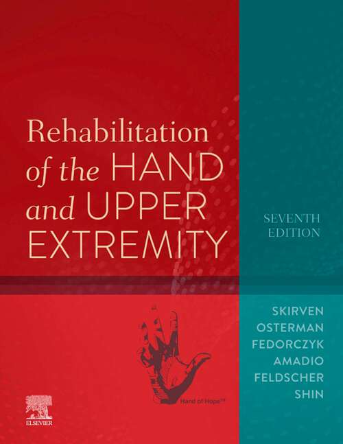 Book cover of Rehabilitation of the Hand and Upper Extremity, E-Book: Expert Consult (7)