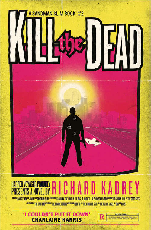 Book cover of Kill the Dead: A Sandman Slim Novel (ePub edition) (Sandman Slim #2)