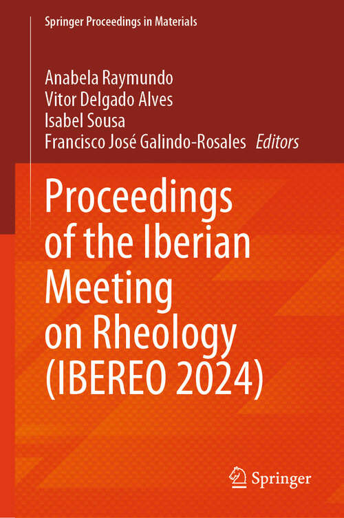 Book cover of Proceedings of the Iberian Meeting on Rheology (2024) (Springer Proceedings in Materials #56)