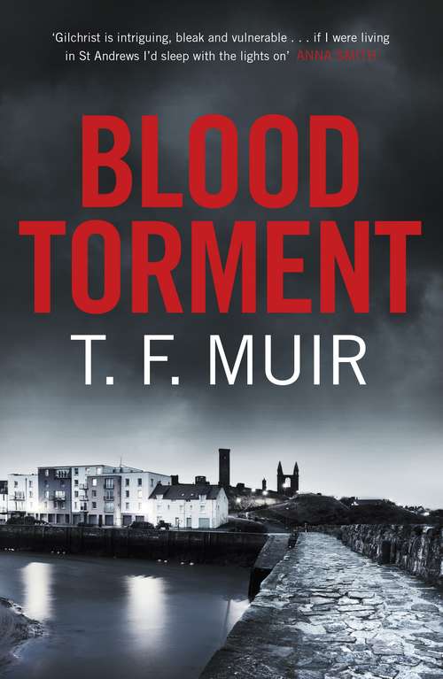 Book cover of Blood Torment (DCI Andy Gilchrist #6)