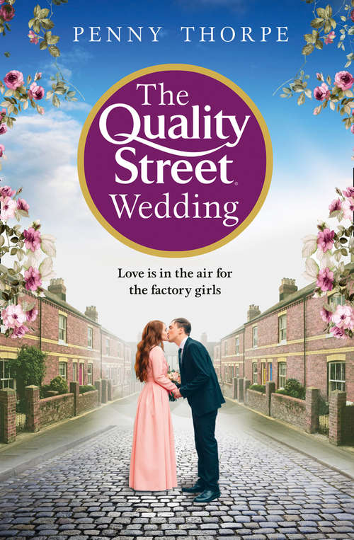 Book cover of The Quality Street Wedding (Quality Street #3)