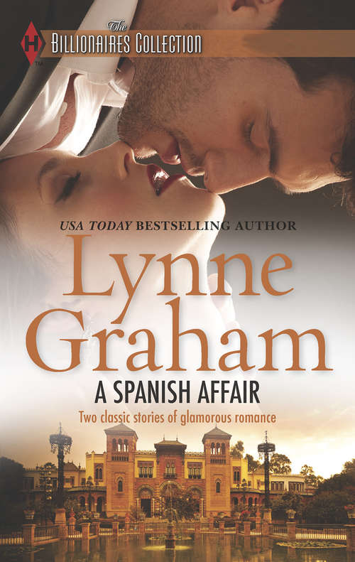 Book cover of A Spanish Affair: Naive Bride, Defiant Wife / Flora's Defiance (ePub First edition) (Mills And Boon M&b Ser.: Book 5)