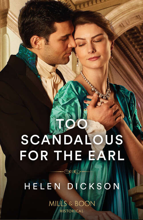 Book cover of Too Scandalous For The Earl (ePub edition) (Cranford Estate Siblings #2)