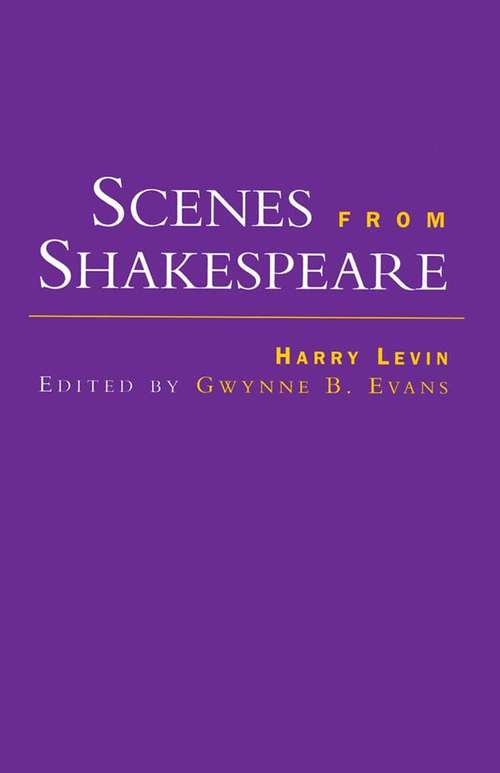 Book cover of Scenes from Shakespeare (Comparative Literature and Cultural Studies)