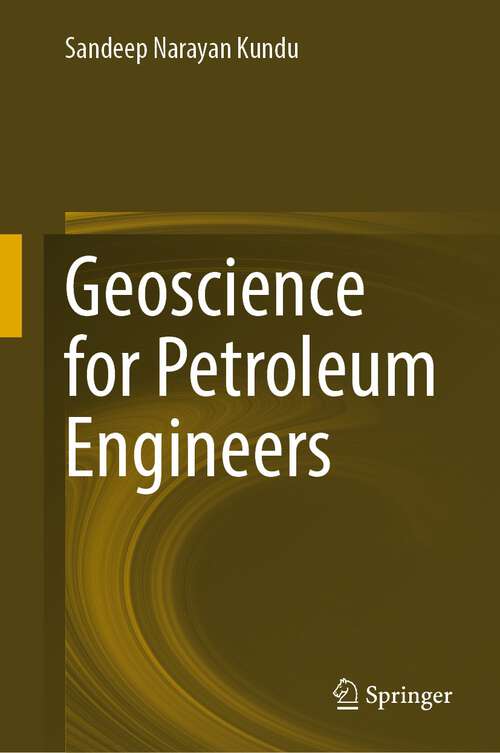 Book cover of Geoscience for Petroleum Engineers (1st ed. 2023)