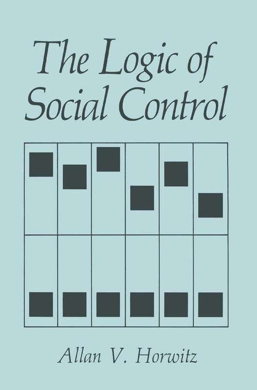 Book cover of The Logic of Social Control (1990)