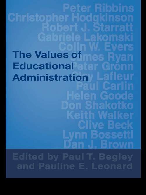 Book cover of The Values of Educational Administration: A Book of Readings