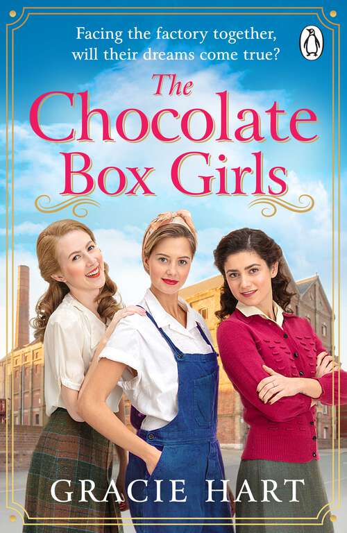 Book cover of The Chocolate Box Girls: An emotional saga full of friendship and courage