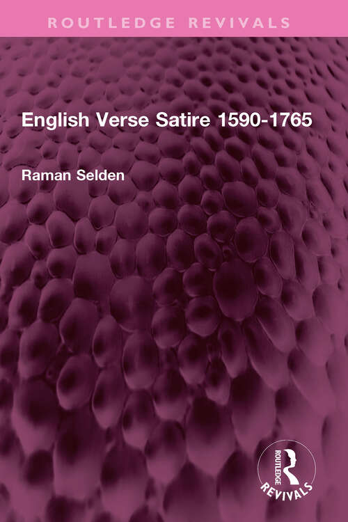 Book cover of English Verse Satire 1590-1765 (Routledge Revivals)