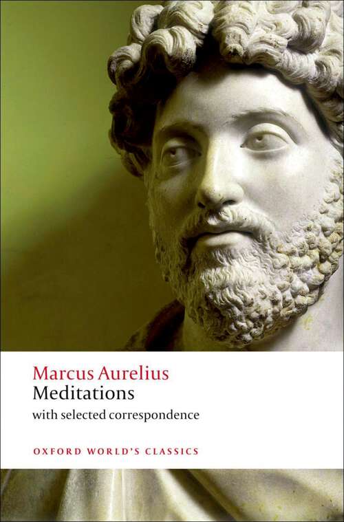 Book cover of Meditations: with selected correspondence (Oxford World's Classics)