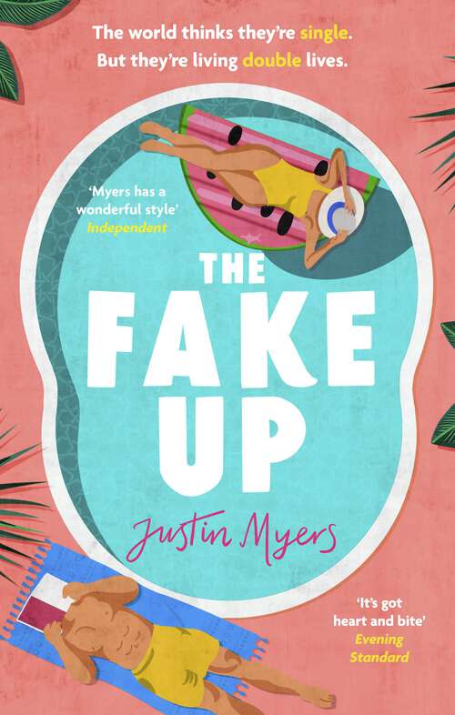 Book cover of The Fake-Up: A hilarious new rom-com with unforgettably brilliant characters