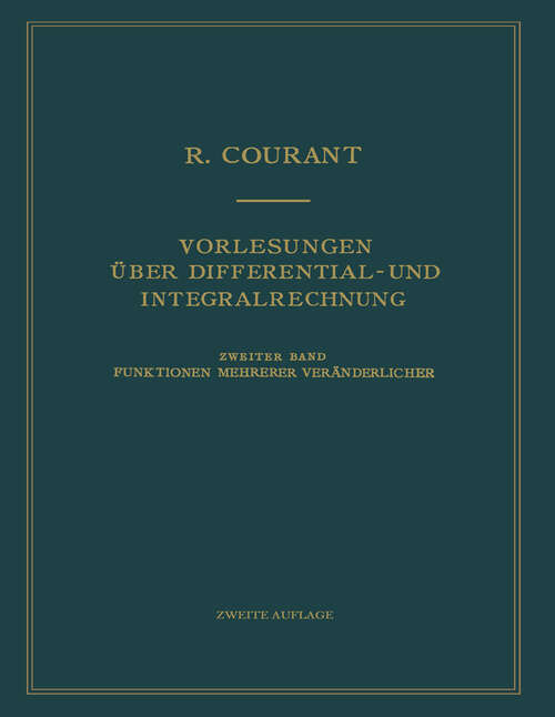 Book cover of Vorlesungen über Differential- und Integralrechnung: Band 2: Funktionen mehrerer Veränderlicher (2. Aufl. 1931)