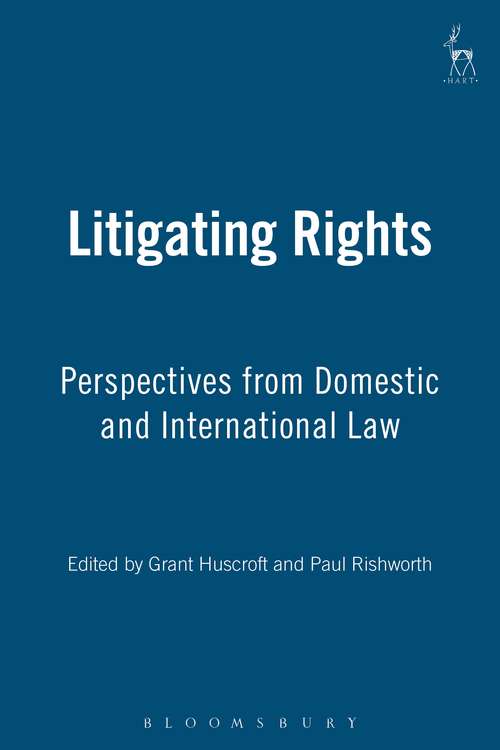 Book cover of Litigating Rights: Perspectives from Domestic and International Law