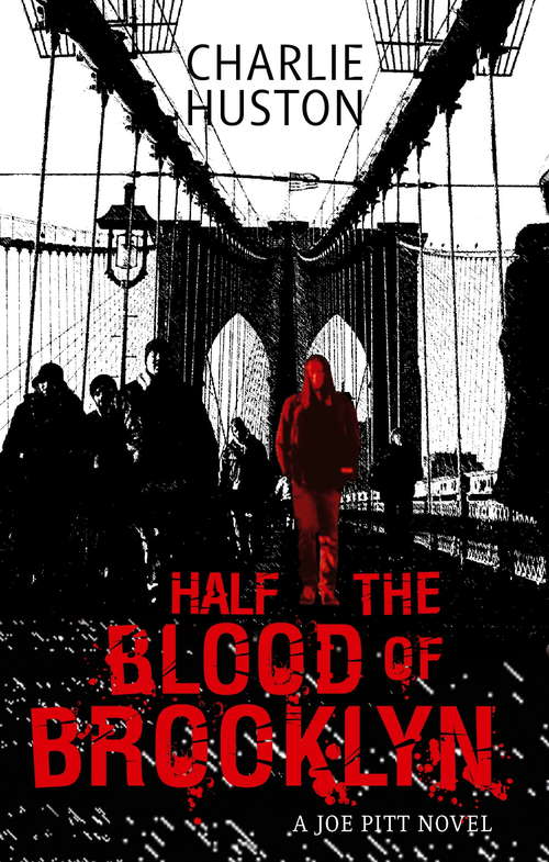 Book cover of Half The Blood Of Brooklyn: A Joe Pitt Novel, book 3 (Joe Pitt #3)