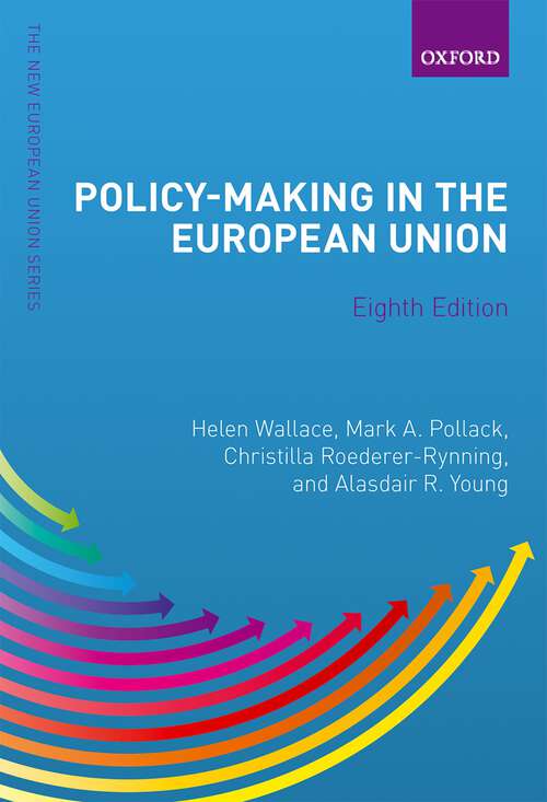 Book cover of Policy-Making in the European Union (8) (The New European Union Series)