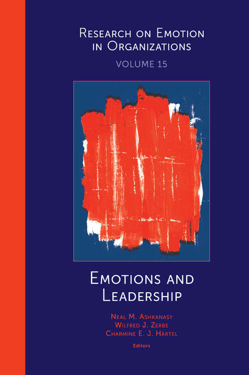 Book cover of Emotions and Leadership (Research on Emotion in Organizations #15)