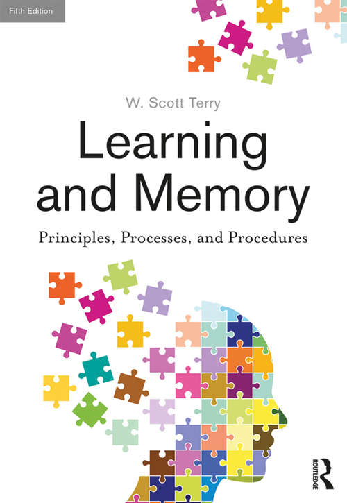 Book cover of Learning and Memory: Basic Principles, Processes, and Procedures, Fifth Edition (5)