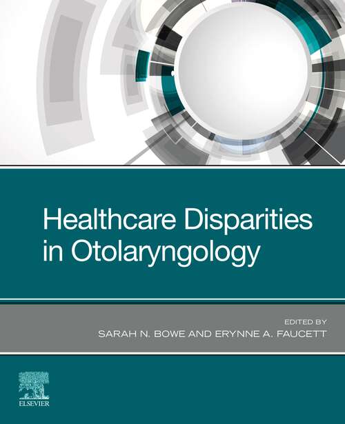 Book cover of Healthcare Disparities in Otolaryngology